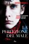 [Thomas De Quincey 01] • La Perfezione Del Male